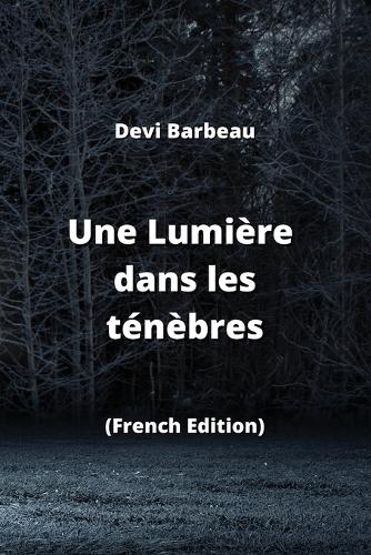 Une Lumière dans les ténèbres