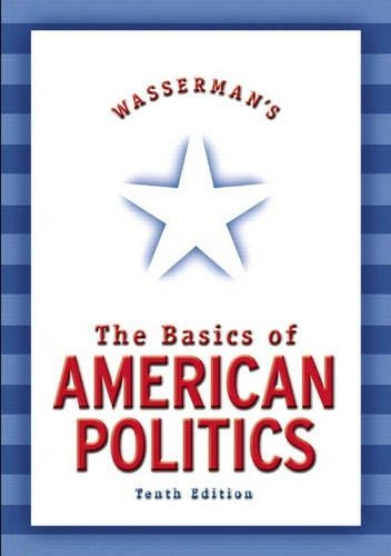 Wasserman's Basics of American Politics