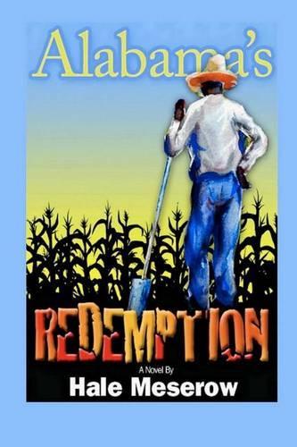 Alabama's Redemption: A Story of Racial Segregation in America(English)