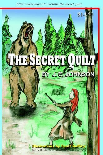 The Secret Quilt: (English)