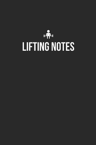 Lifting Notebook - Lifting Diary - Lifting Journal - Gift for Weight Lifter
