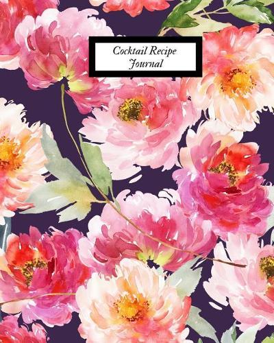 Cocktail Recipe Journal