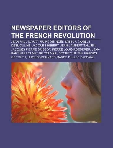 Newspaper Editors of the French Revolution