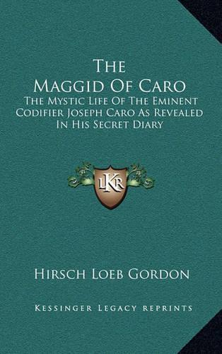The Maggid Of Caro
