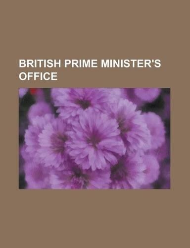 British Prime Minister's Office: 10 Downing Street, Central Policy Review Staff, Downing Street Chief of Staff, E-Government Unit, First Lord of the T(English)