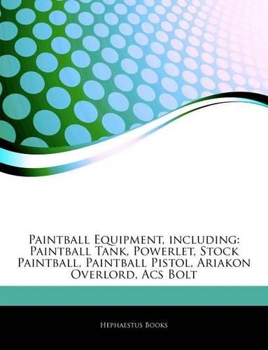 Articles on Paintball Equipment, Including