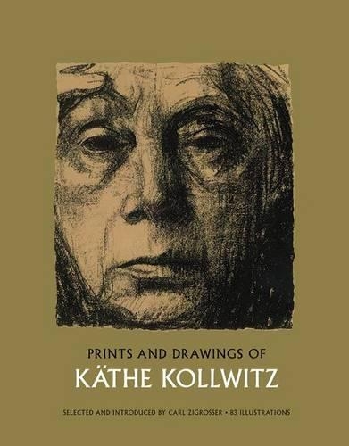 Prints and Drawings of Kathe Kollwitz