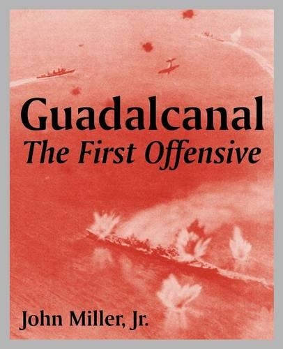 Guadalcanal: The First Offensive(English)