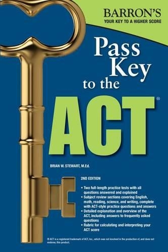 Pass Key to the Act, 2nd Edition: (Barron's Pass Key to the ACT)