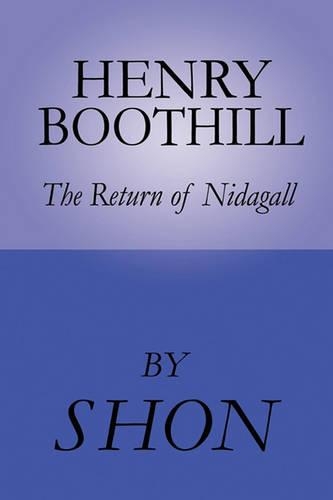 Henry Boothill: The Return of Nidagall(English)