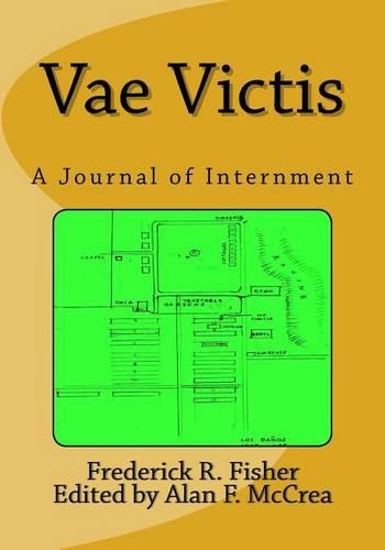 Vae Victis, A Journal of Internment