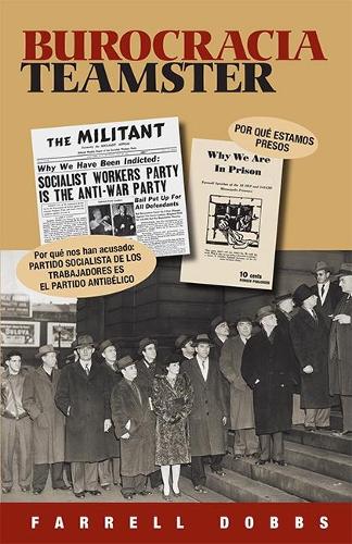 Burocracía Teamster: (4 Teamster series)