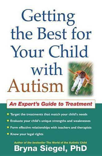 Getting the Best for Your Child with Autism
