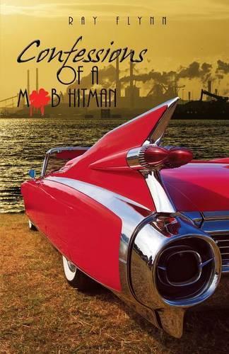 Confessions of a Mob Hitman