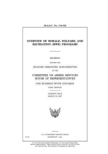 Overview of morale, welfare, and recreation (MWR) programs