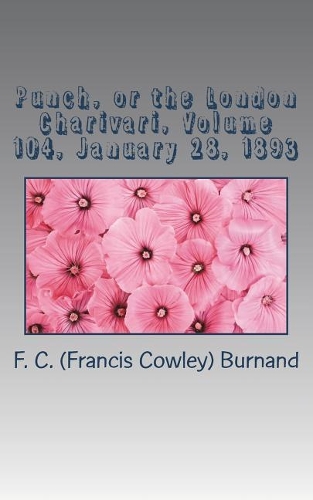 Punch, or the London Charivari, Volume 104, January 28, 1893