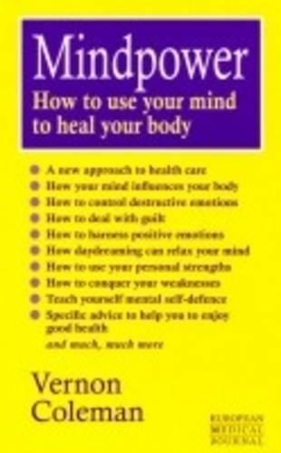 Mindpower: How to Use Your Mind to Heal Your Body(English)