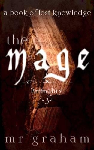 The Mage: (3 Liminality)