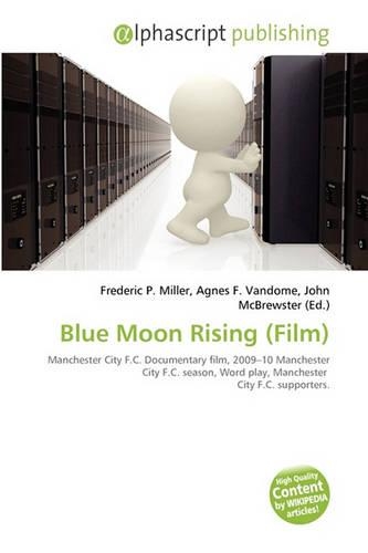Blue Moon Rising (Film)