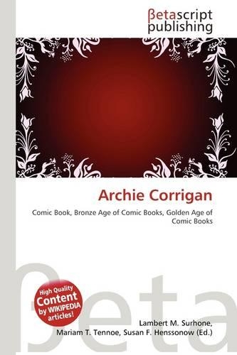 Archie Corrigan: (English)