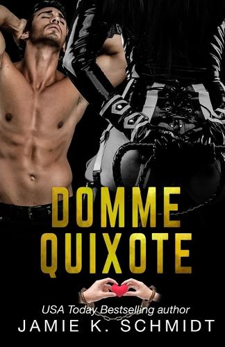 Domme Quixote: (1 Kinky Classics)
