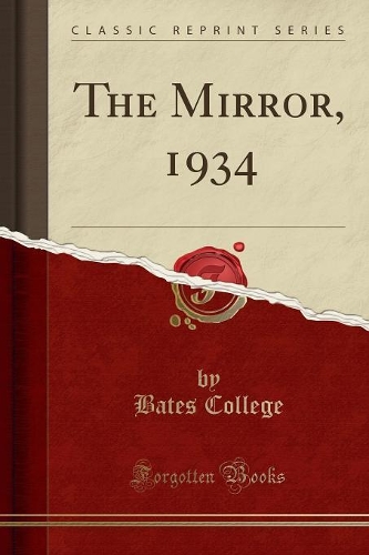 The Mirror, 1934 (Classic Reprint)