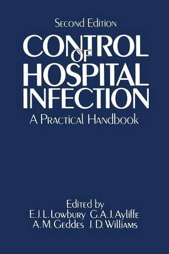 Control of Hospital Infection: A Practical Handbook(English)