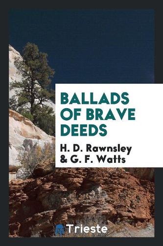 Ballads of Brave Deeds