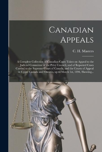 Canadian Appeals [microform]