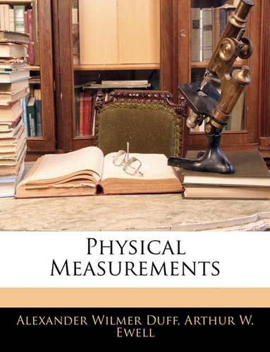 Physical Measurements