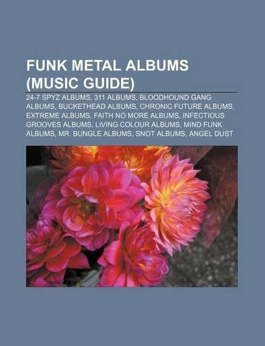 Funk Metal Albums (Music Guide)