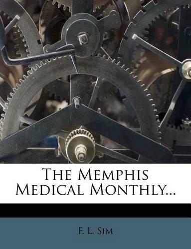 The Memphis Medical Monthly...