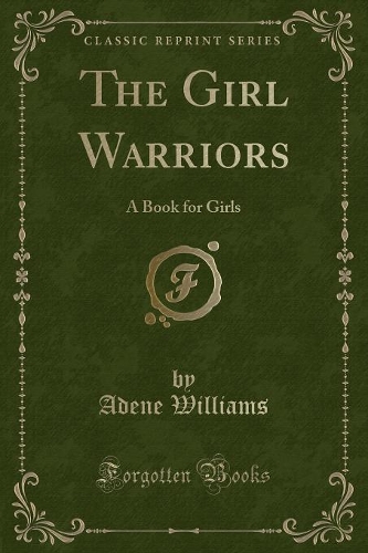 The Girl Warriors