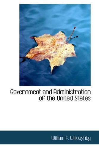 Government and Administration of the United States