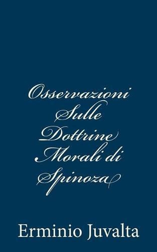 Osservazioni Sulle Dottrine Morali di Spinoza