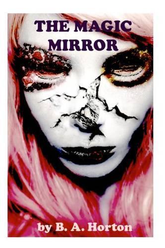 The Magic Mirror