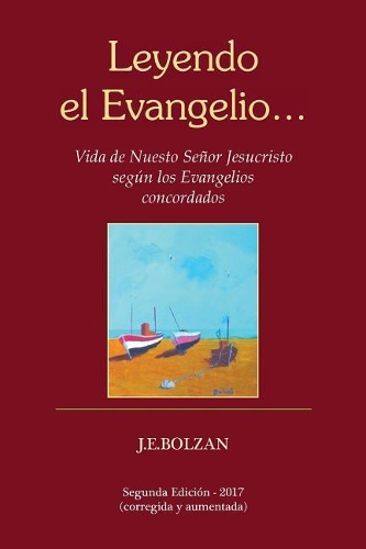 Leyendo el Evangelio... (tercera reimpresion)
