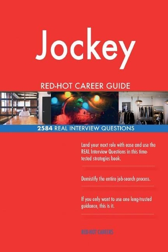 Jockey RED-HOT Career Guide; 2584 REAL Interview Questions