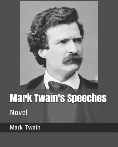 Mark Twain's Speeches