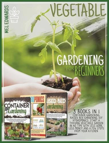 Vegetable Gardening for Beginners