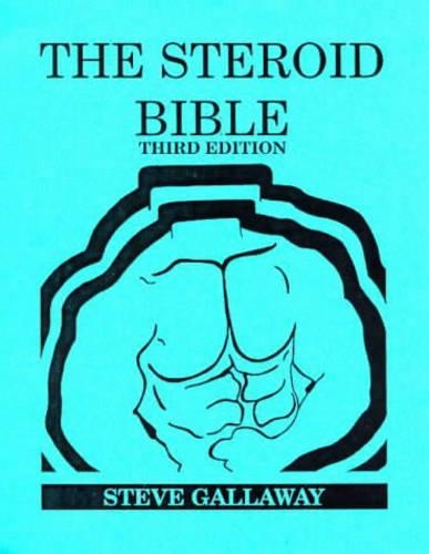 The Steroid Bible