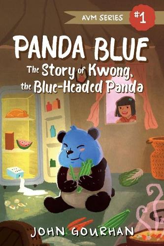 AVM Series #1 Panda Blue: The Story of Kwong, The Blue-Headed Panda