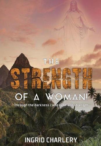 The Strength of a Woman