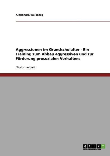 Aggressionen im Grundschulalter