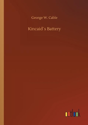 Kincaid´s Battery