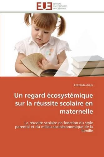 Un Regard Écosystémique Sur La Réussite Scolaire En Maternelle