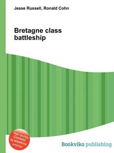 Bretagne Class Battleship
