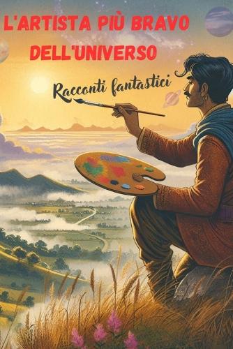 L'artista più bravo dell'universso