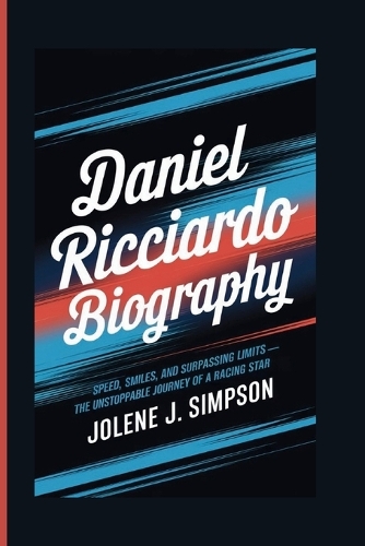 Daniel Ricciardo Biography