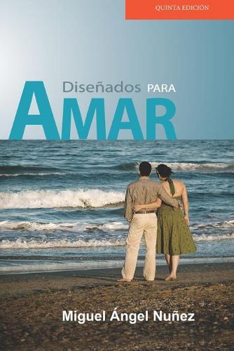 Diseñados para amar